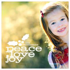 Peace Love and Holly