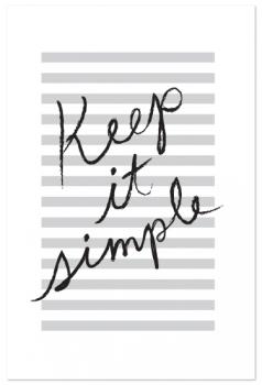 Keep it Simple