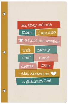 A mom has many titles